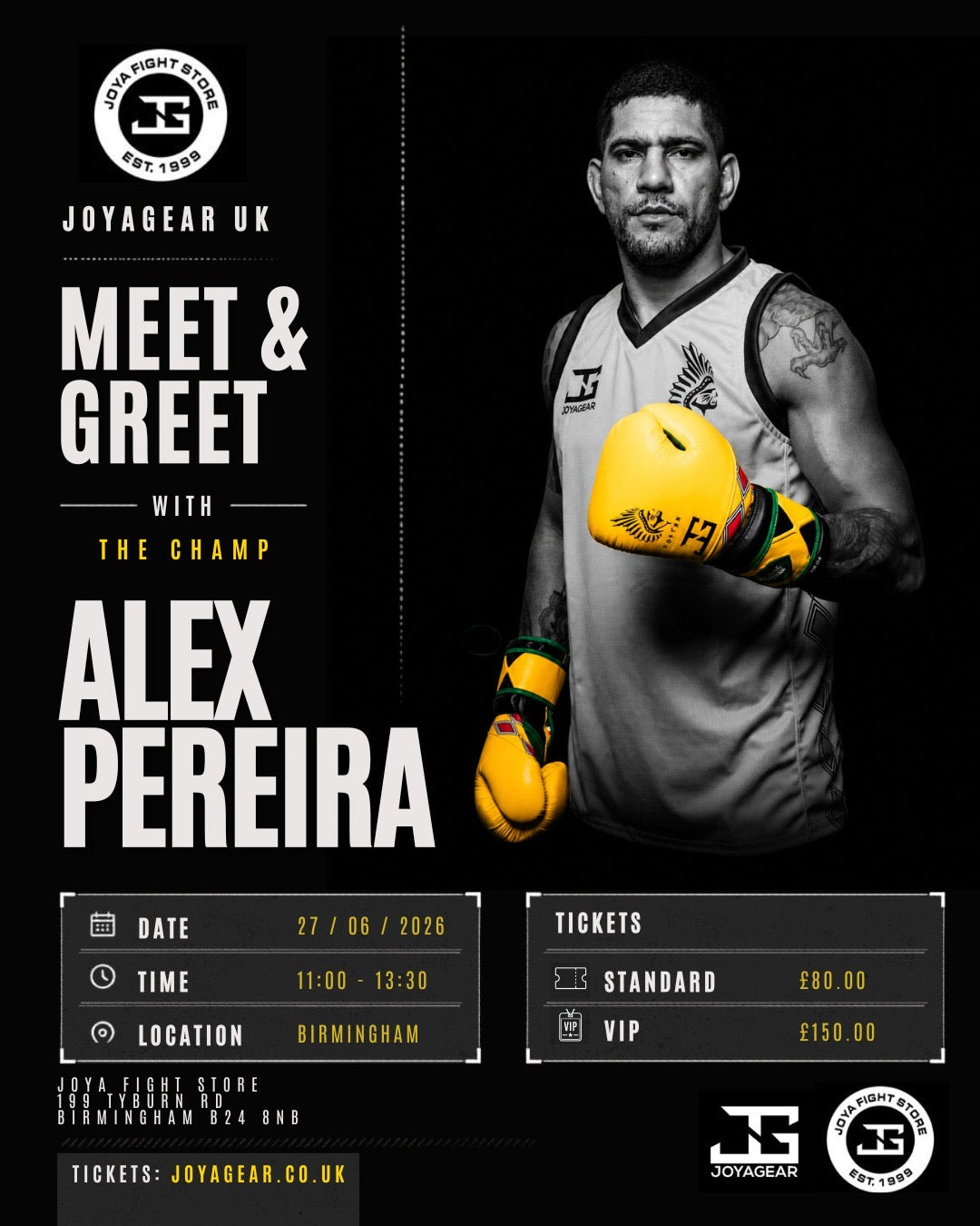 Joyagear x Alex Pereira - Meet & Greet UK